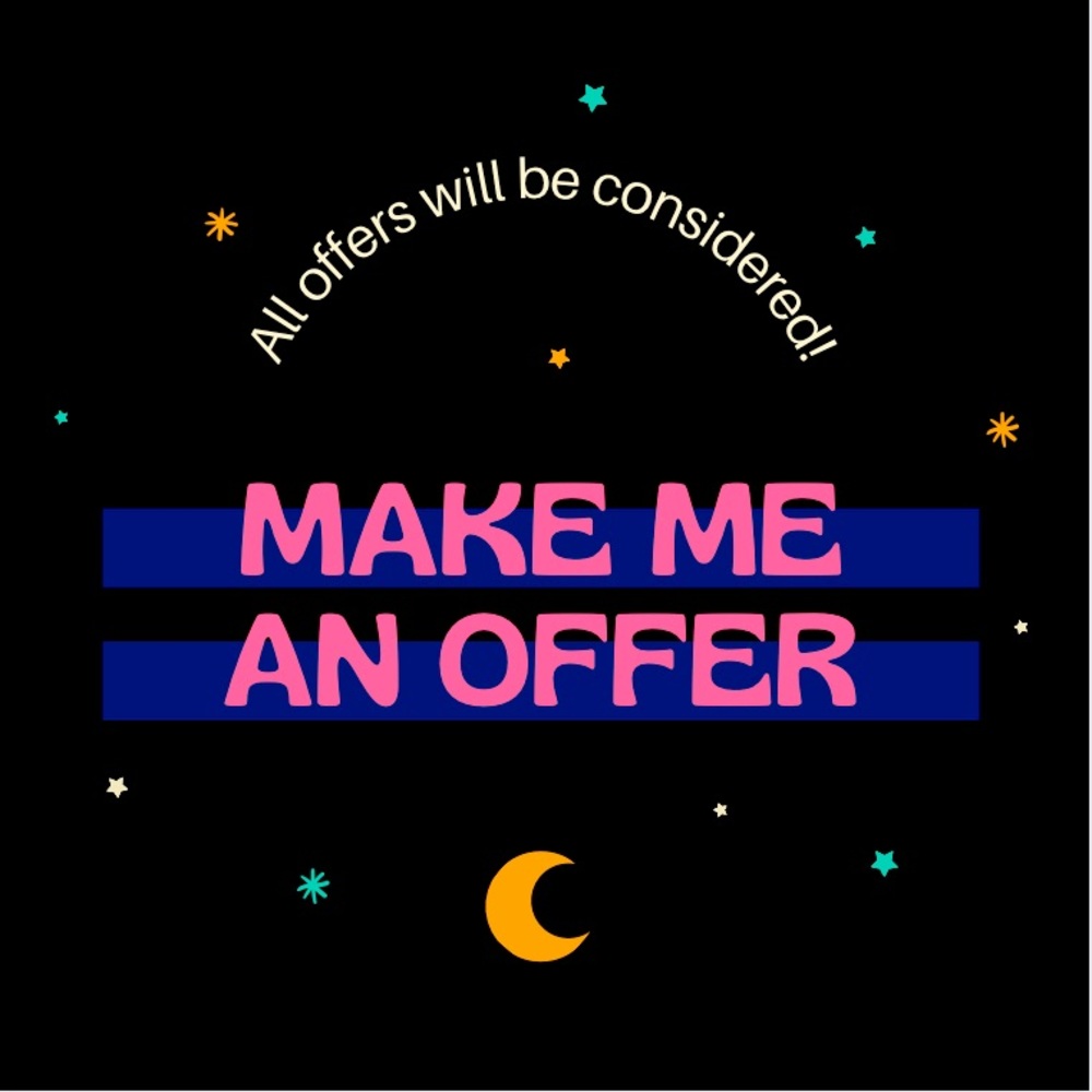MAKE ME AN OFFER!!